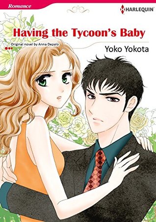 Having the Tycoon's Baby (Kindle Edition)