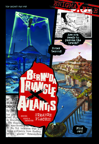 Enigma-X File: Bermuda Triangle X Atlantis Strange Places!