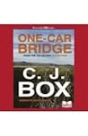 One-Car Bridge (Joe Pickett, #14.4)