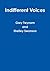Indifferent Voices