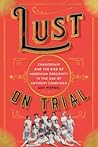 Lust on Trial: Ce...