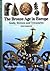 The Bronze Age in Europe (New Horizons) /anglais