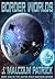 Border Worlds (United Star Systems #1)