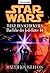 Star Wars: Wege des Schicksals (Das Erbe der Jedi-Ritter, #14)