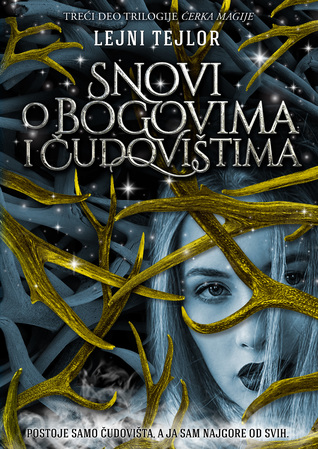 Snovi o bogovima i čudovištima (Daughter of Smoke & Bone, #3)
