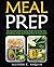 Keto Meal Prep: 30 Days Mea...