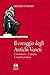 Il coraggio degli Antichi Veneti: L'avventura - L'epopea - L'eredità perduta (Italian Edition)