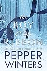 The Boy & His Ribbon by Pepper Winters