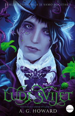 Ludi svijet (Splintered, #2)