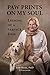 Paw Prints on My Soul: Lessons of a Service Dog