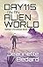 Day 115 on an Alien World (Settler Chronicles, #1) by Jeannette Bedard