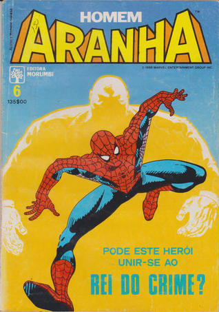 Homem Aranha - Pode Este Herói Unir-se ao Rei do Crime?