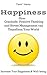 Happiness: How Gratitude, P...