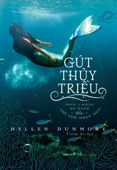 Gút Thủy Triều (Du Hành Đến Thế Giới Nhân Ngư, #2)