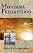 Montana Freight Dog by Brian Christofferson