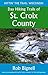 Day Hiking Trails of St. Croix County by Rob Bignell