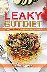Leaky Gut Diet: L...