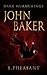 John Baker (Dark Murmurings Book 5)