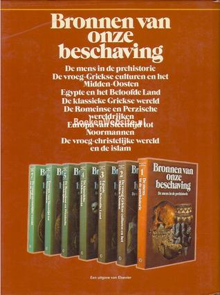 De mens in de prehistorie (Bronnen van onze beschaving, #1)