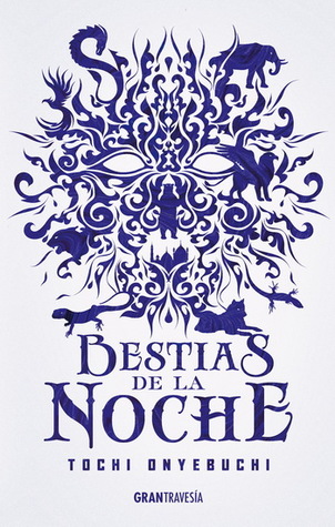 Bestias de la noche (Bestias de la noche, #1)