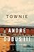 Townie: a memoir