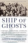 Ship of Ghosts: T...