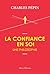 La confiance en soi, une philosophie