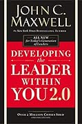 Developing the Leader Within You 2.0