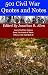 501 Civil War Quotes and No...