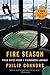 Fire Season: Field Notes from a Wilderness Lookout
