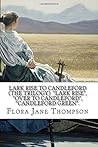 Lark Rise to Cand...