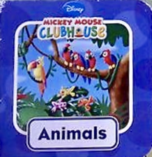 Animals (My First Library: Mickey Mouse Clubhouse)