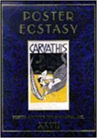 Poster Ecstasy Xxvii: Poster Auctions International, Inc Xxvii