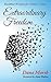 Extraordinary Freedom by Dana Marsh Extraordinary Freedom by Dana Marsh