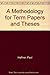 A Methodology for Term Papers and Theses by Paul Haffner