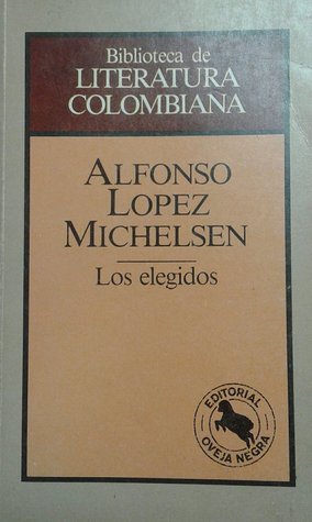 Los Elegidos (Paperback)