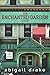 The Enchanted Garden Cafe (South Side Stories, #1) by Abigail Drake