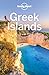 Lonely Planet Greek Islands by Lonely Planet