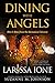 Dining with Angels: Bits & ...