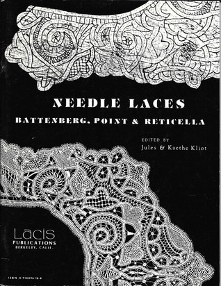 Needle Laces: Battenberg Point and Reticella (Paperback)