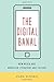 The Digital Banal: New Media and American Literature and Culture (Literature Now)