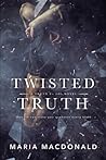 Twisted Truth (Truth Vs Lie) Twisted Truth (Truth Vs Lie)