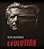 David Cronenberg Evolution by David Cronenberg