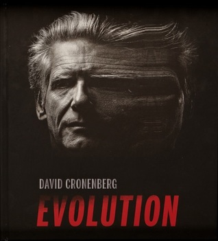 David Cronenberg Evolution (Hardcover)