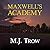 Maxwell’s Academy (Peter Maxwell #19)