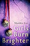 Girls Burn Brighter Book cover for Girls Burn Brighter