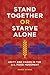 Stand Together or Starve Alone: Unity and Chaos in the U.S. Food Movement