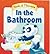 In the Bathroom by Tim Warren