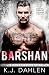 Barshan by K.J. Dahlen Barshan by K.J. Dahlen