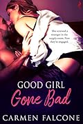 Good Girl Gone Bad
